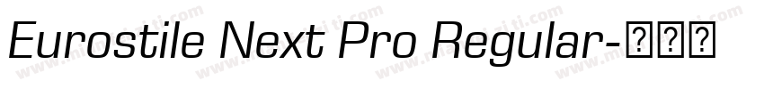 Eurostile Next Pro Regular字体转换